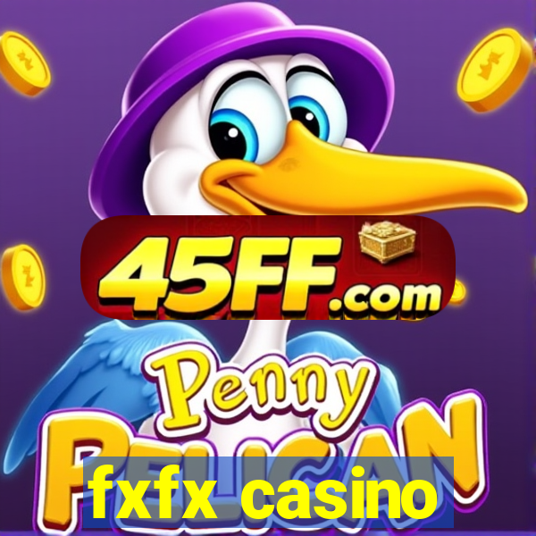 fxfx casino